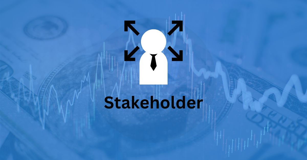 Stakeholder (Rights & Privileges)