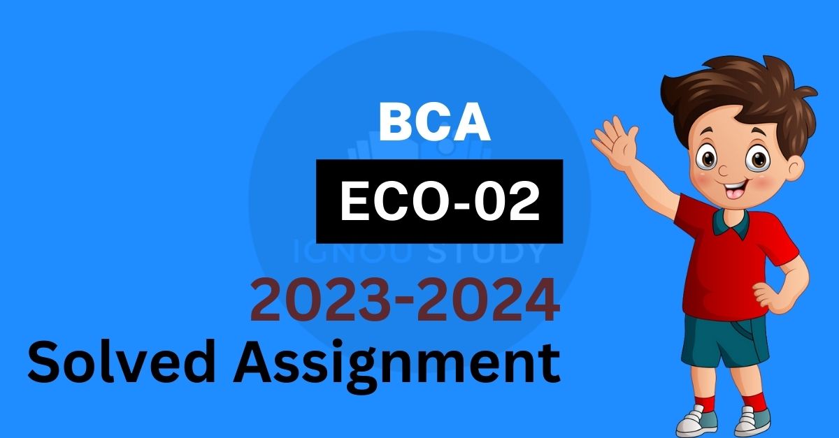 ECO-02 Accountancy-I 2023-2024 Solved Assignment