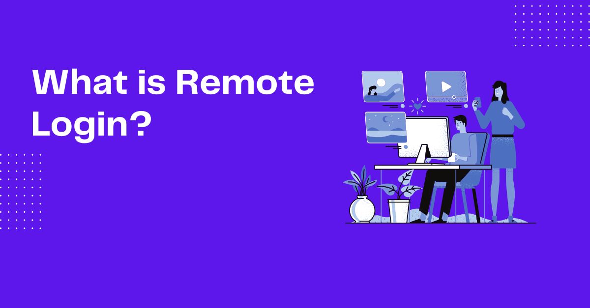 Important Tips for Remote Login